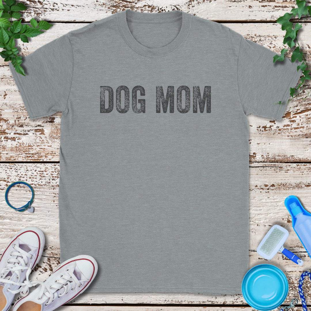 Dog Mom T-Shirt