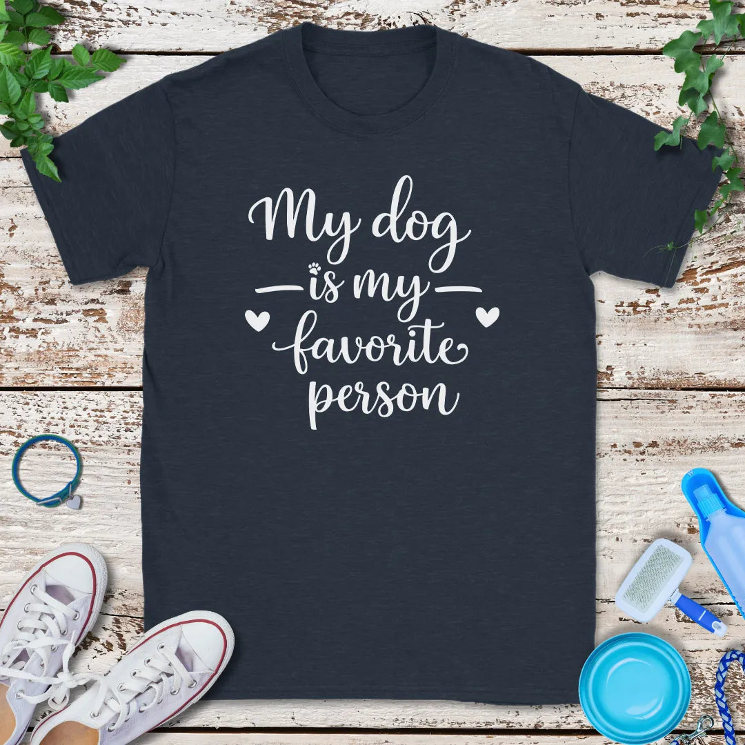 Favorite Person T-Shirt