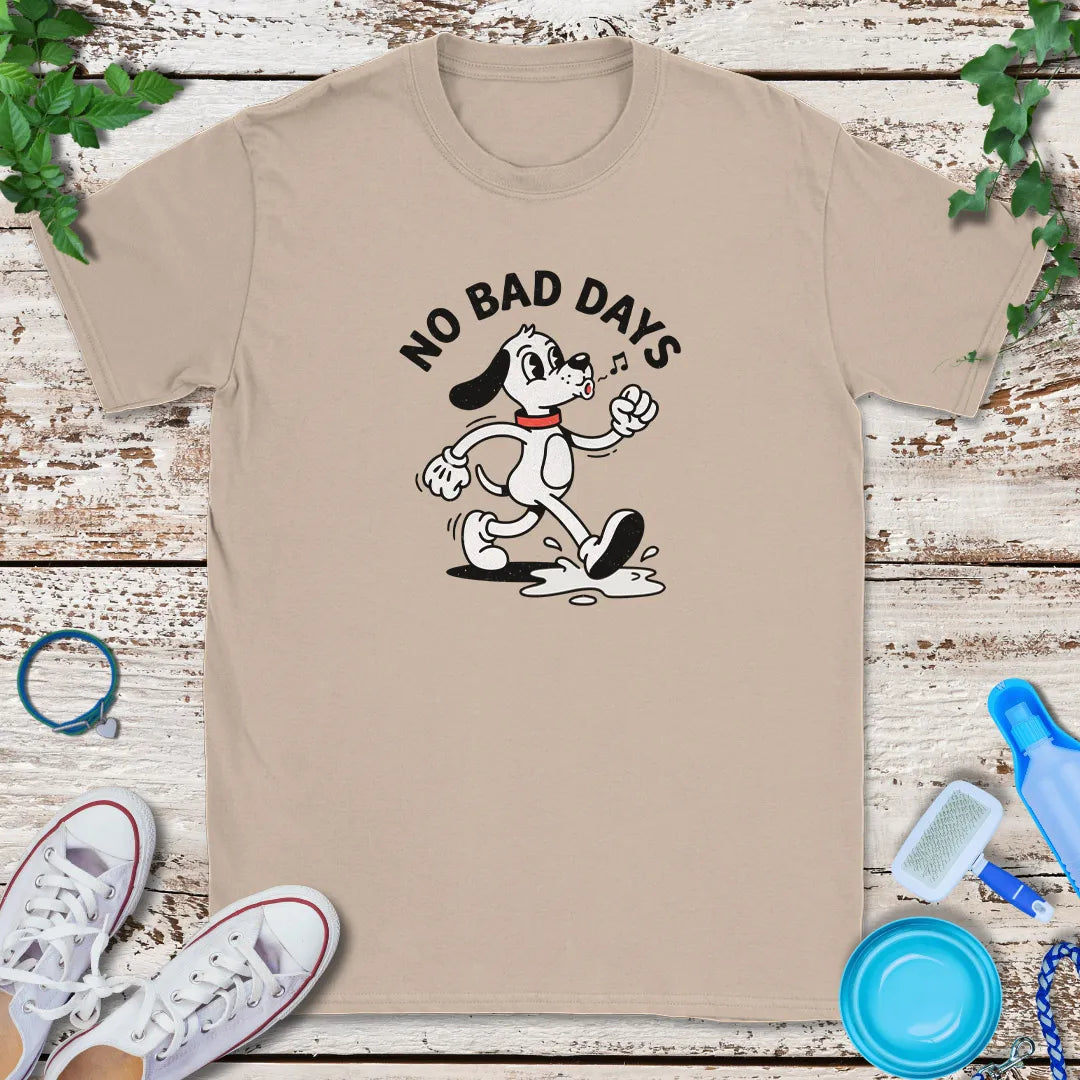 No Bad Days T-Shirt