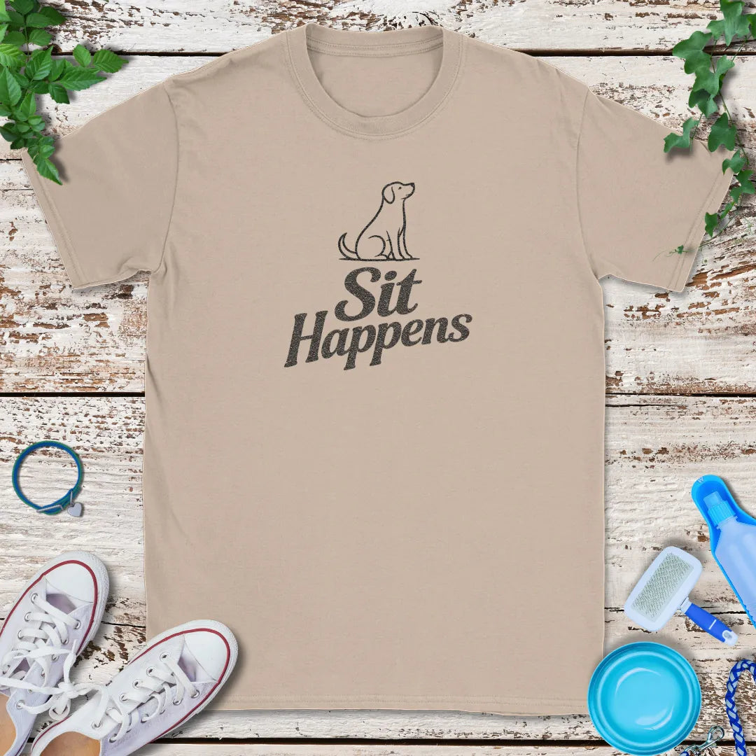 Sit Happens T-Shirt