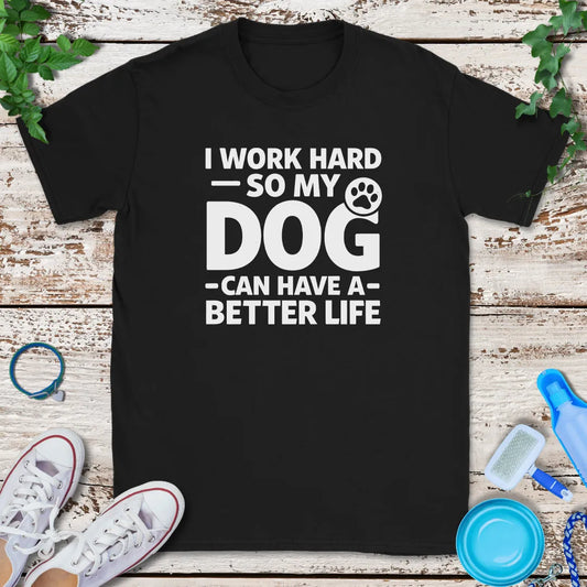 All For My Dog T-Shirt