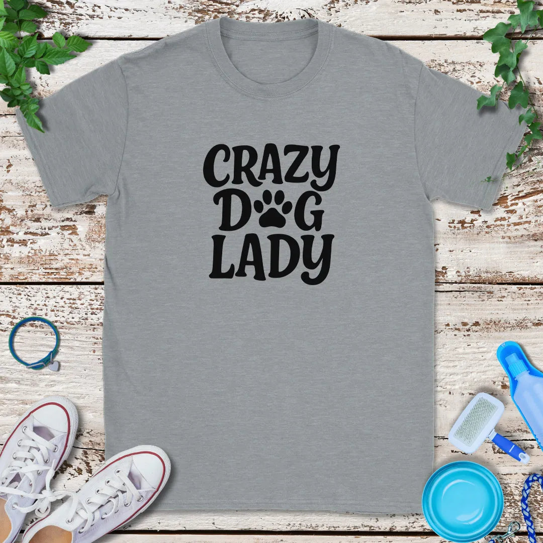 Crazy For Dogs T-Shirt