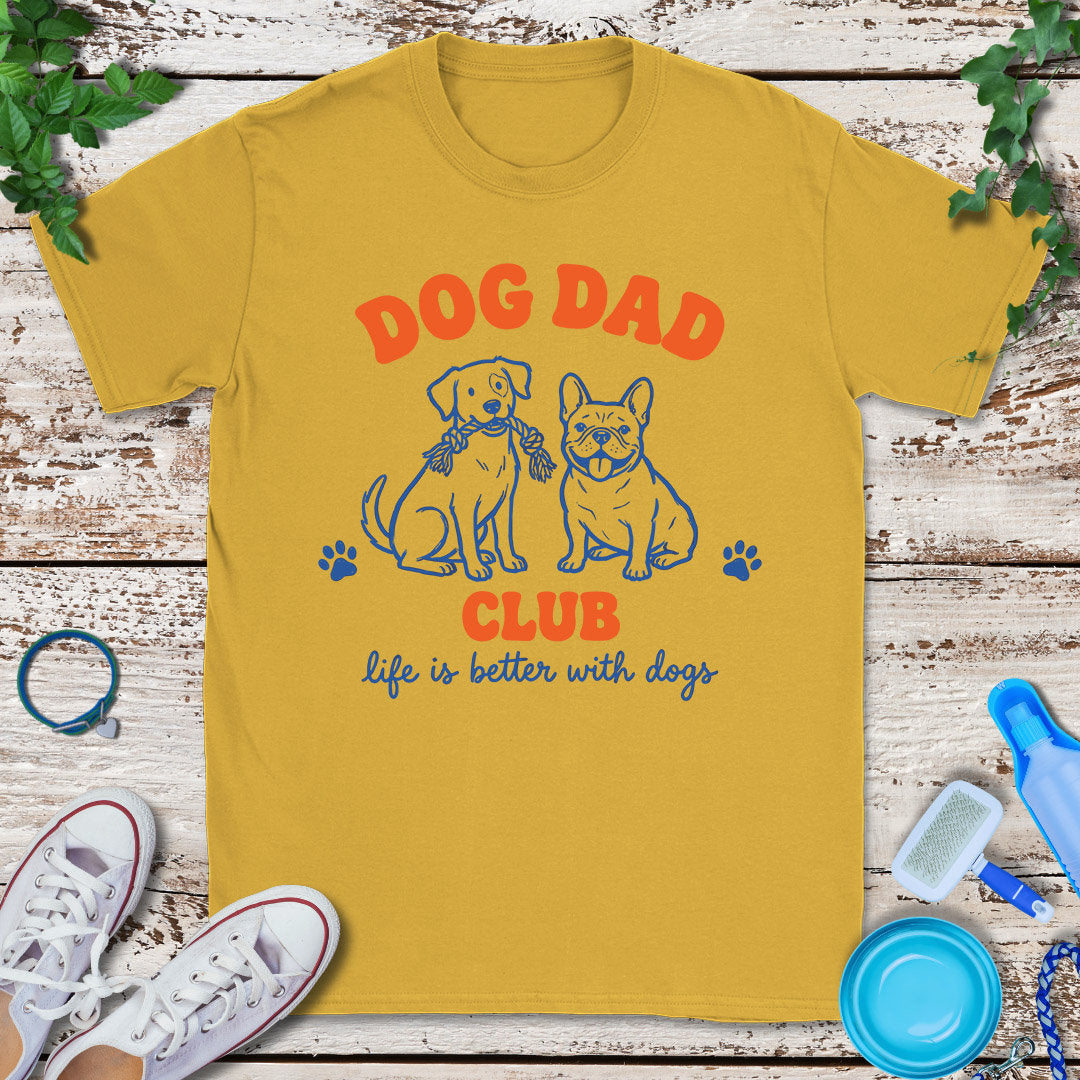 Dog Dad Club T-Shirt