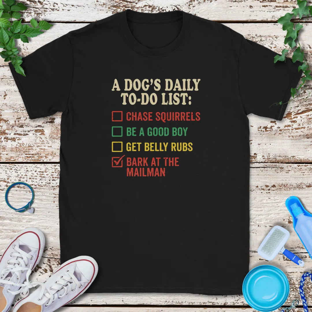 Dog To-Do List T-Shirt