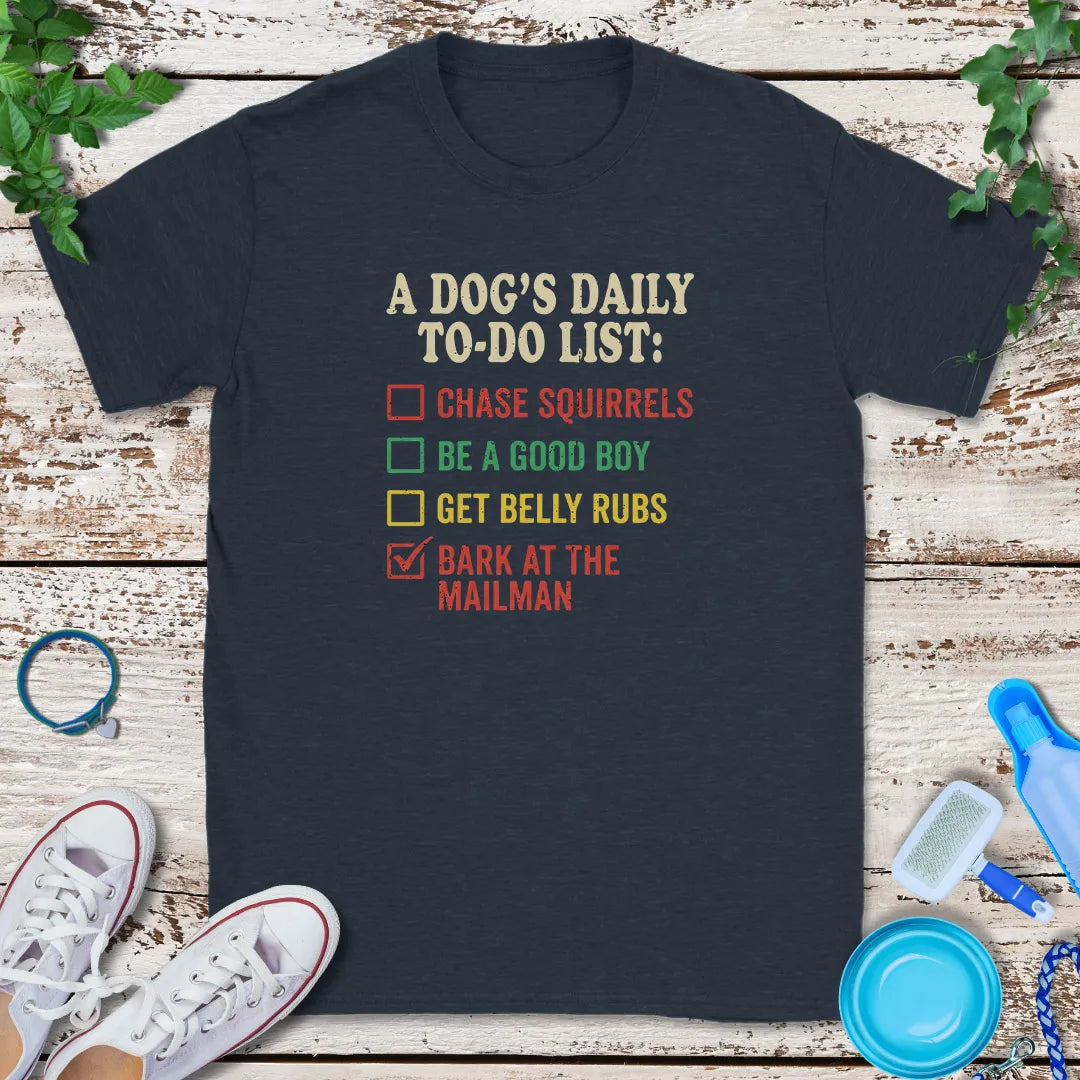 Dog To-Do List T-Shirt