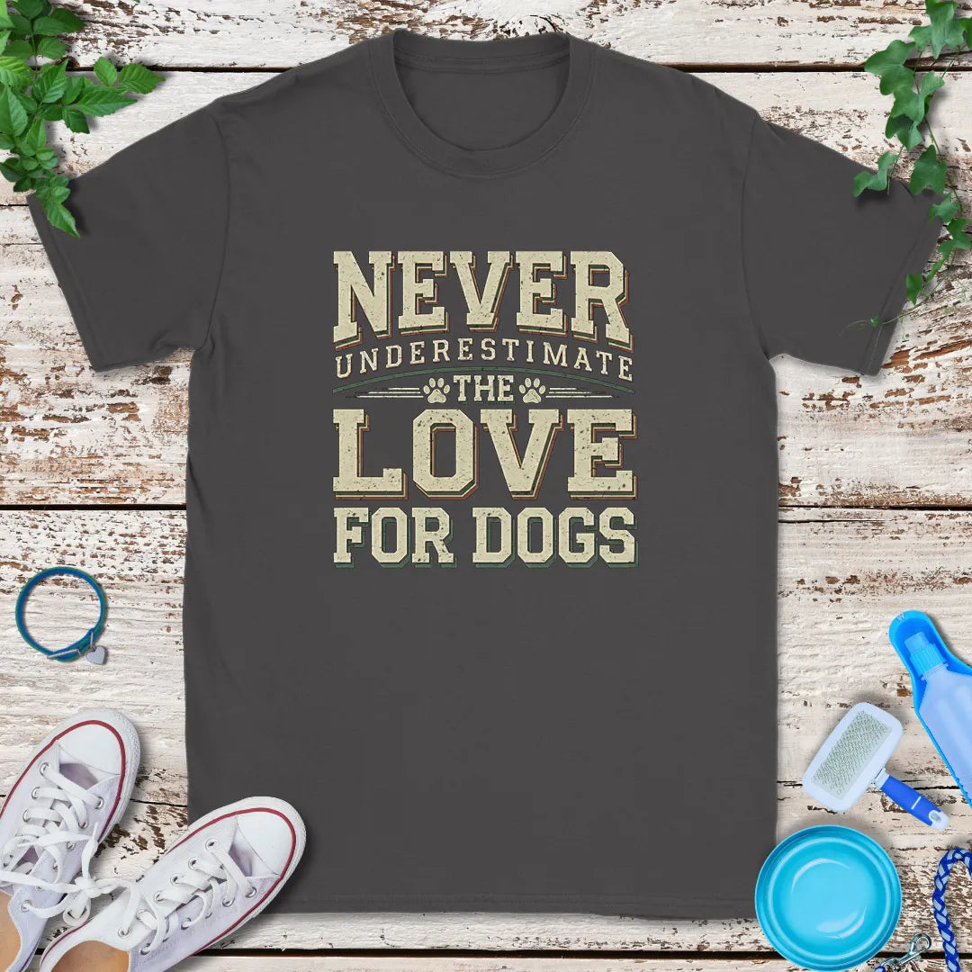 Dog Love Power T-Shirt