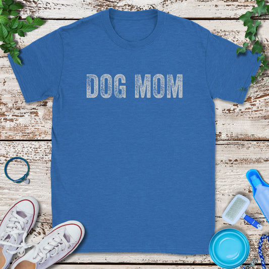 Dog Mom T-Shirt