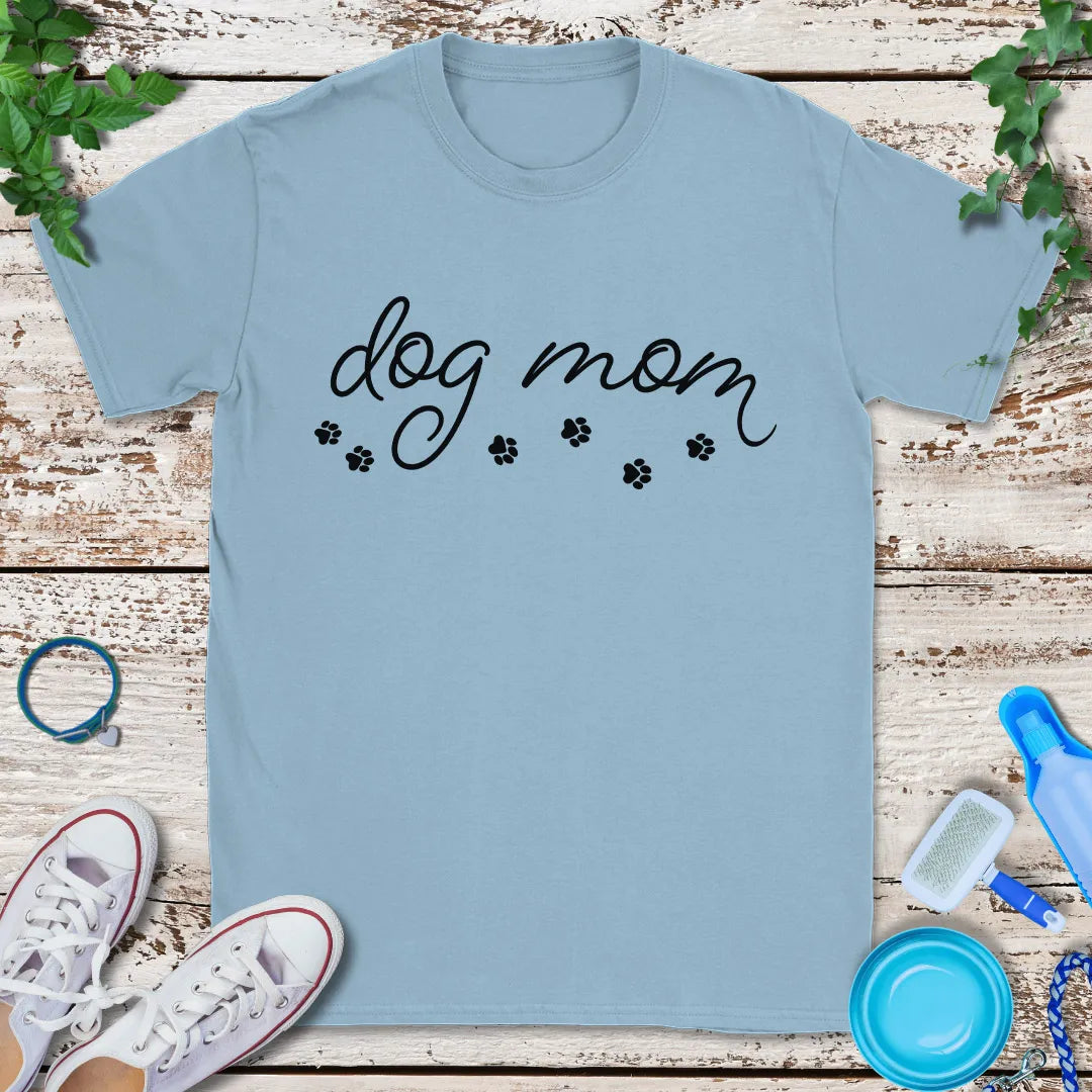 Dog Mom Love Paws T-Shirt