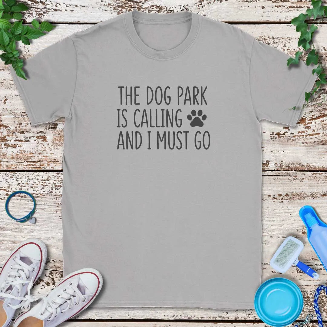Dog Park Calling T-Shirt