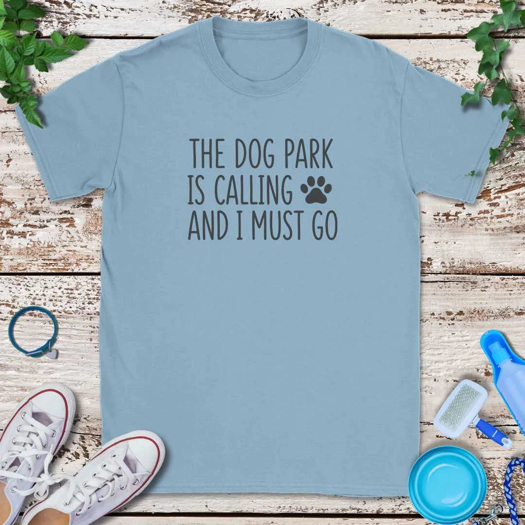 Dog Park Calling T-Shirt