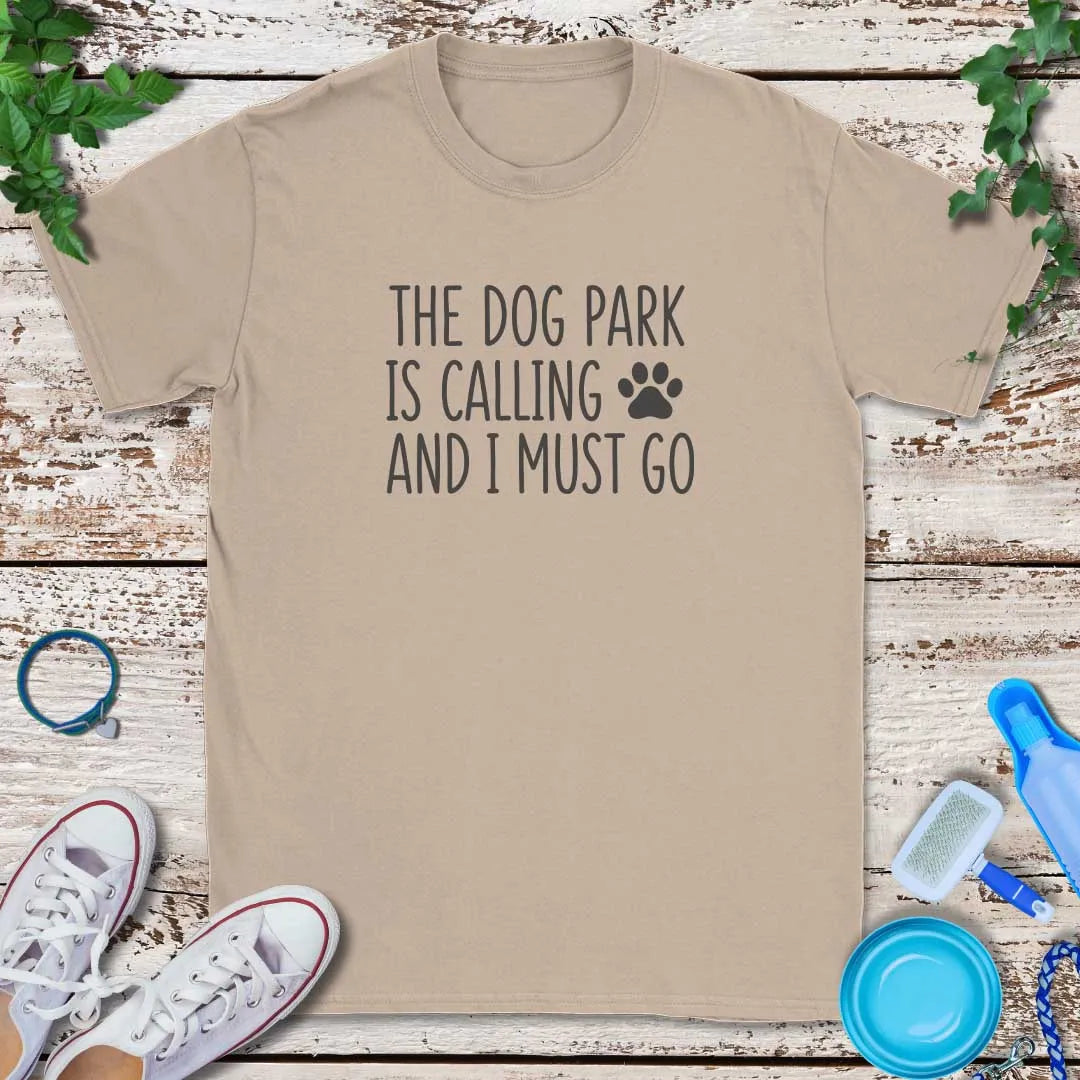 Dog Park Calling T-Shirt