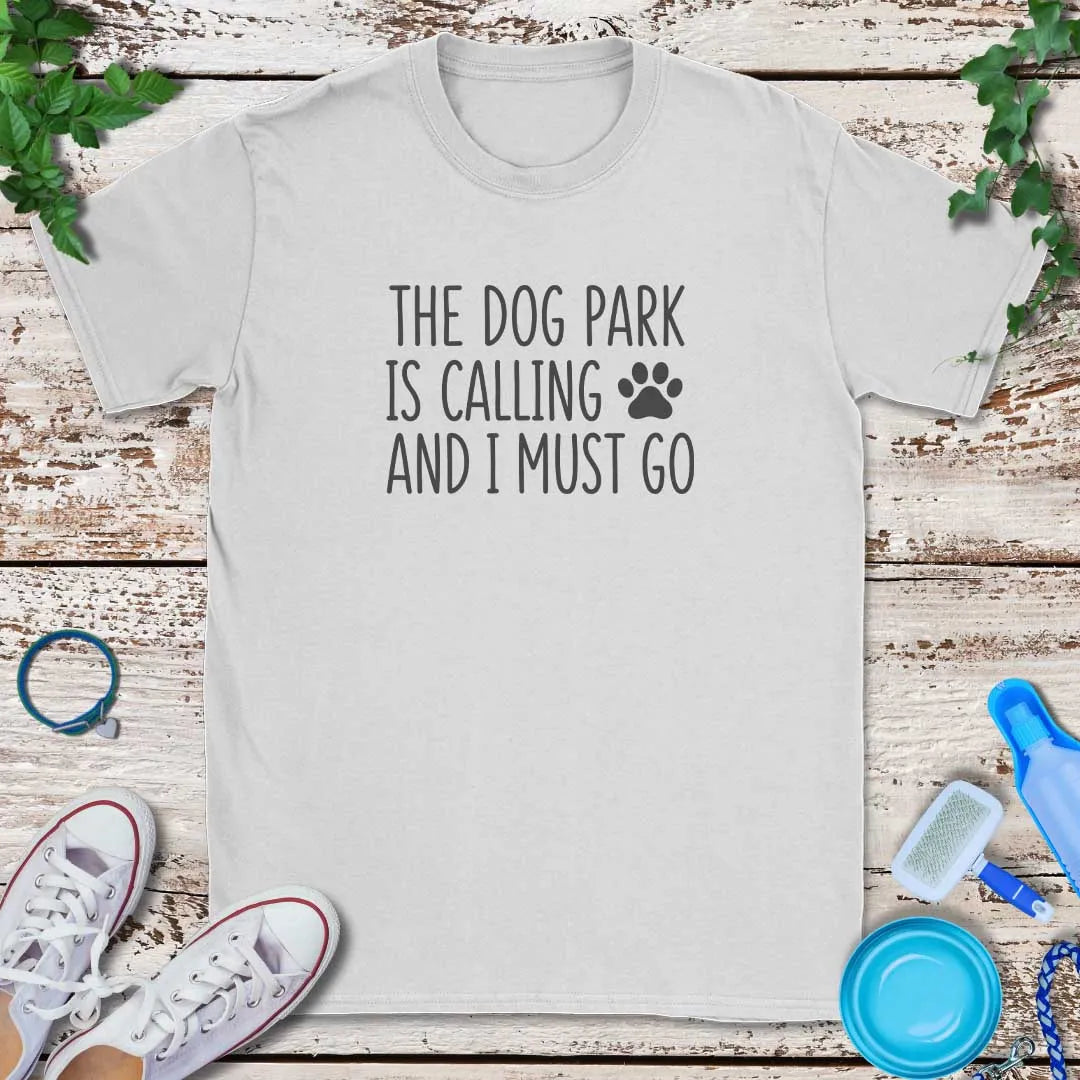 Dog Park Calling T-Shirt