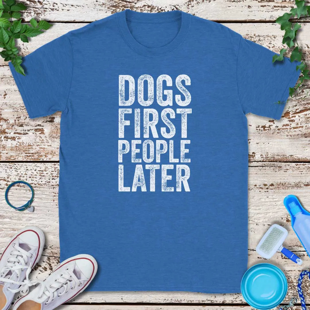 Dogs First T-Shirt