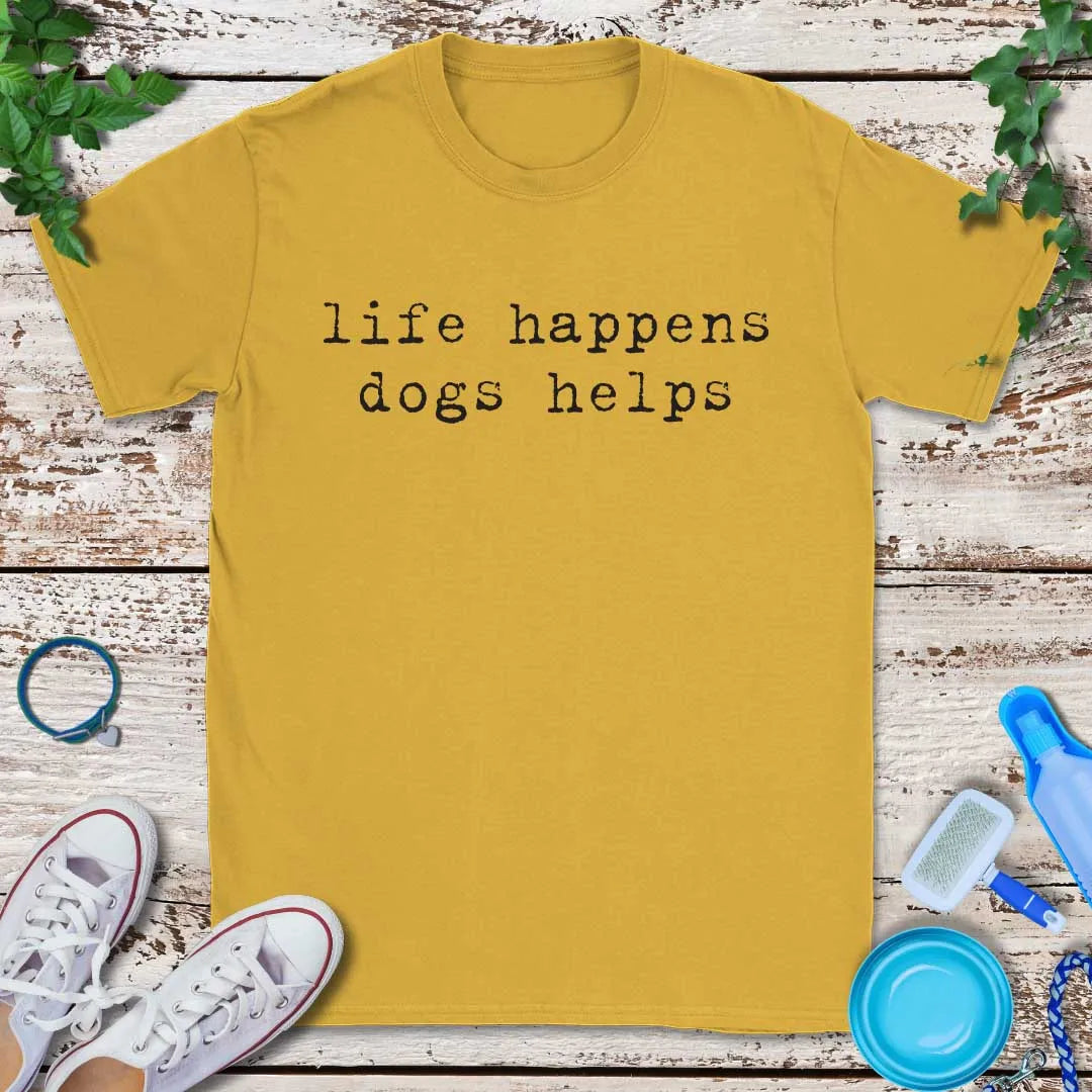 Dogs Help  T-Shirt