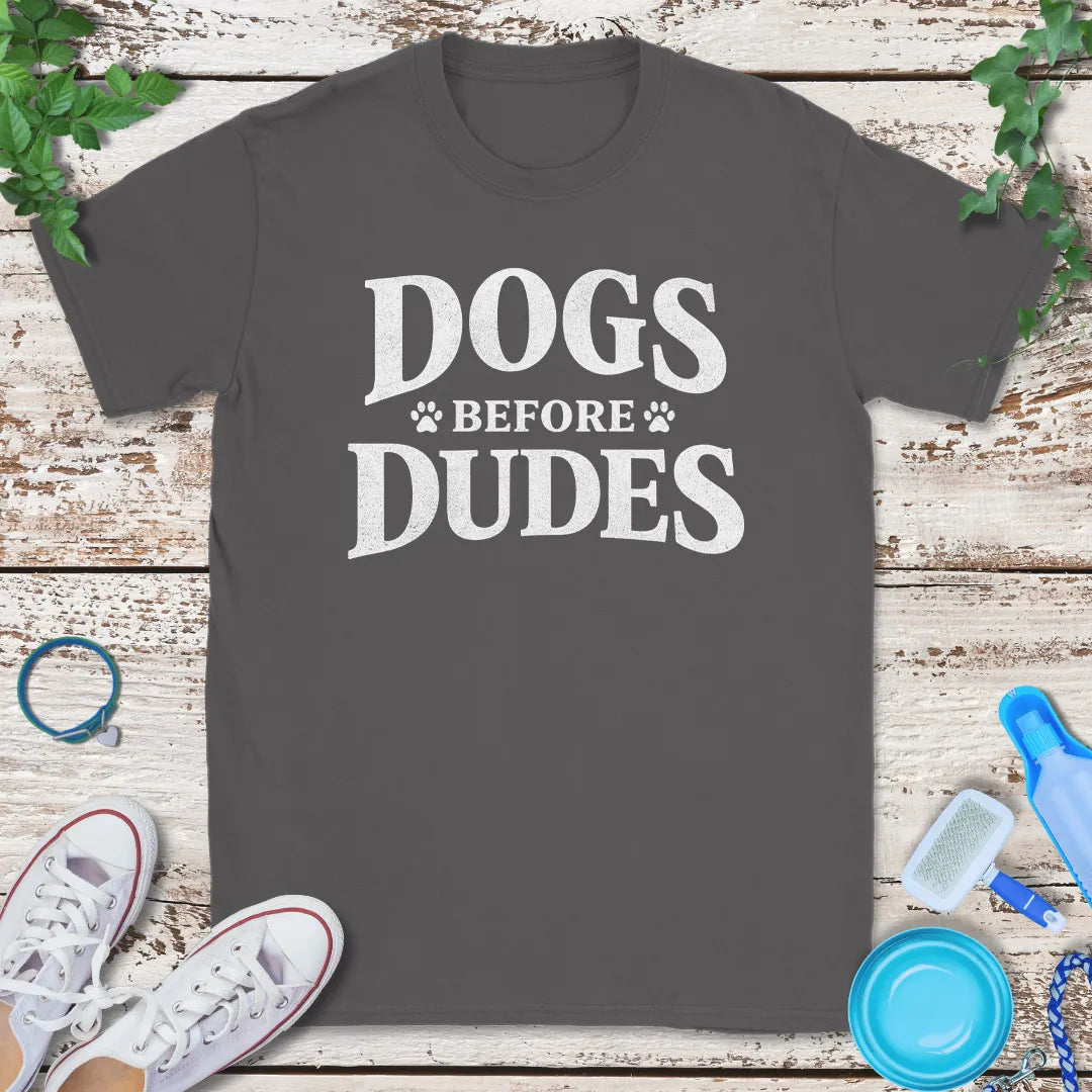 Dogs Over Dudes T-Shirt