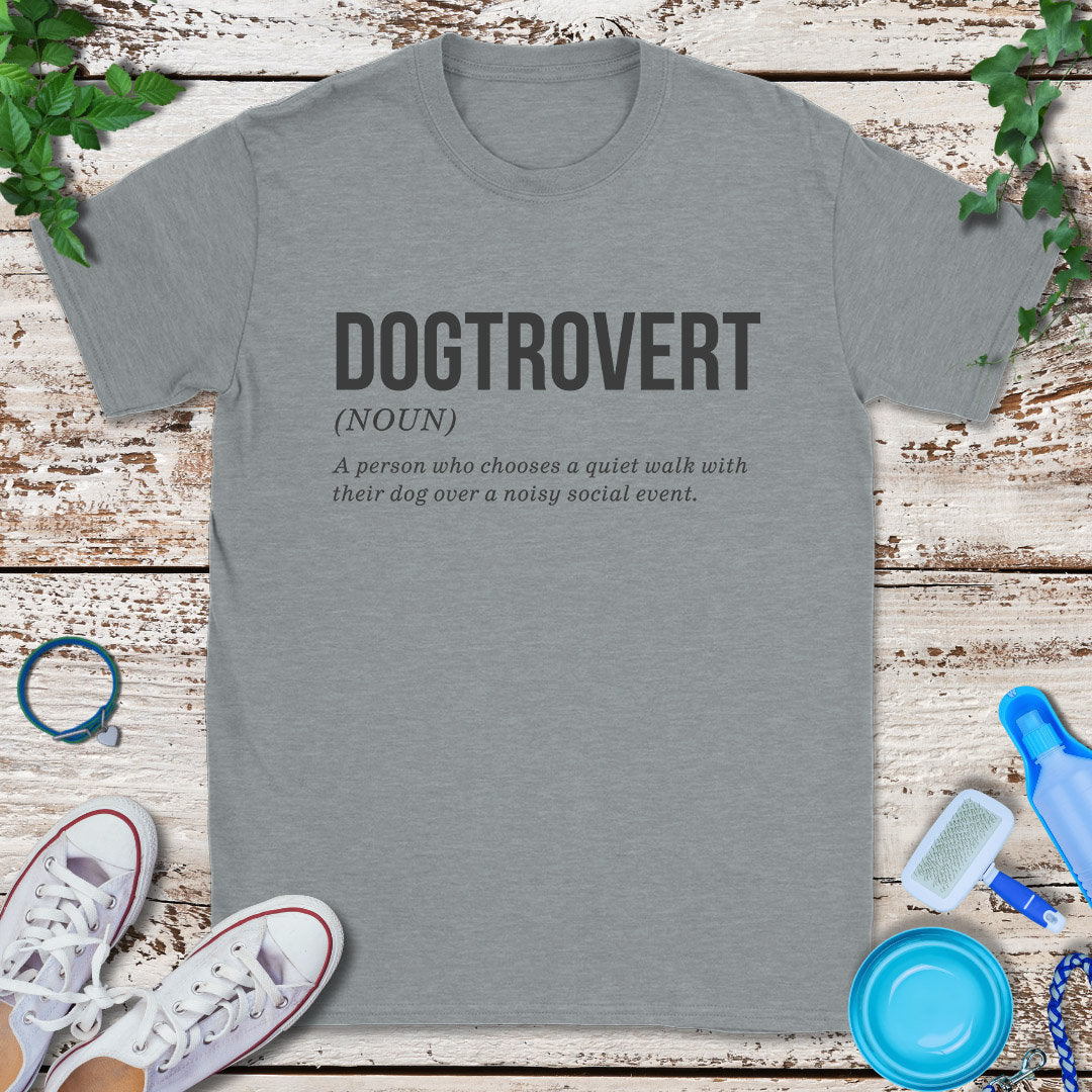Dogtrovert T-Shirt