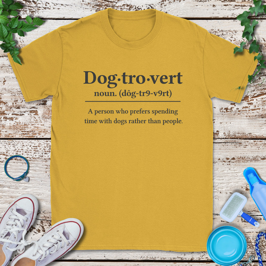 Dogtrovert Definition T-Shirt