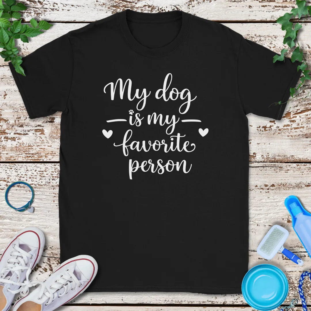 Favorite Person T-Shirt