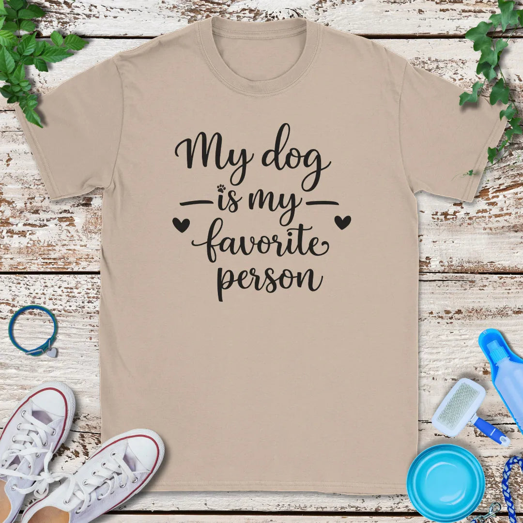 Favorite Person T-Shirt