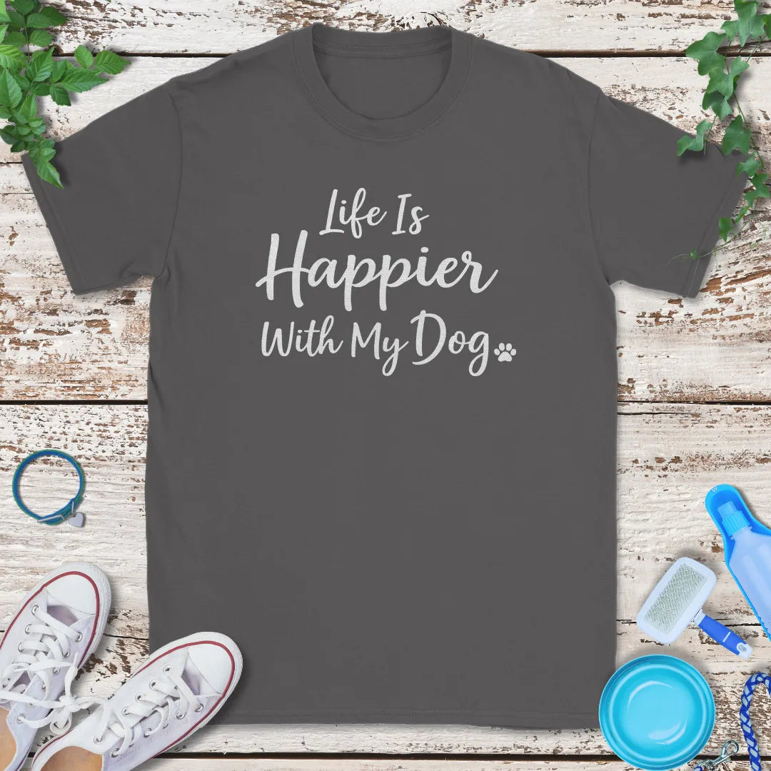 Happier With My Dog T-Shirt