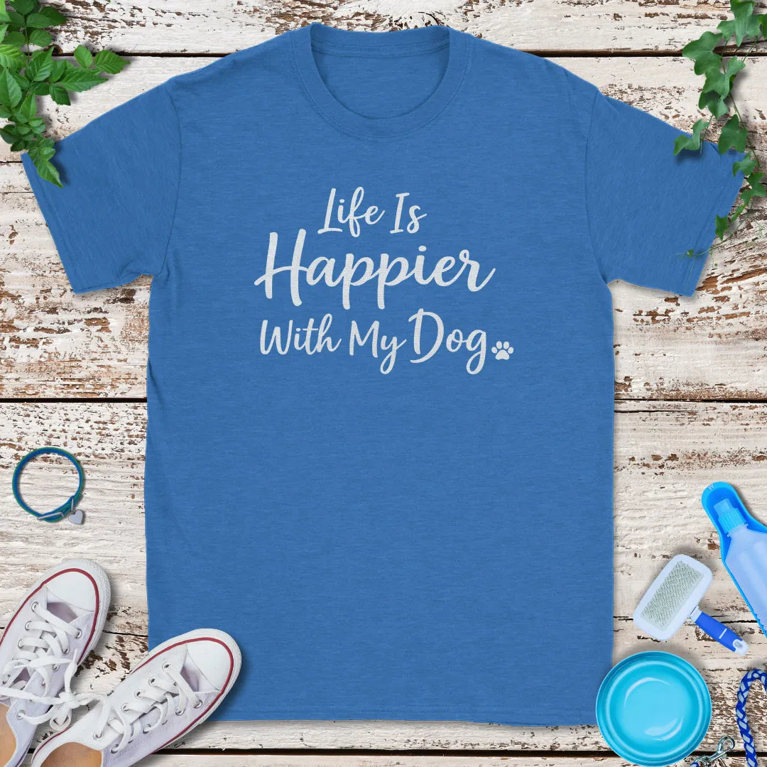 Happier With My Dog T-Shirt