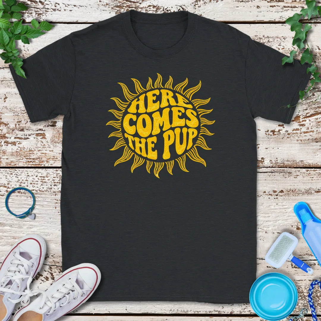 Here Comes The Pup T-Shirt