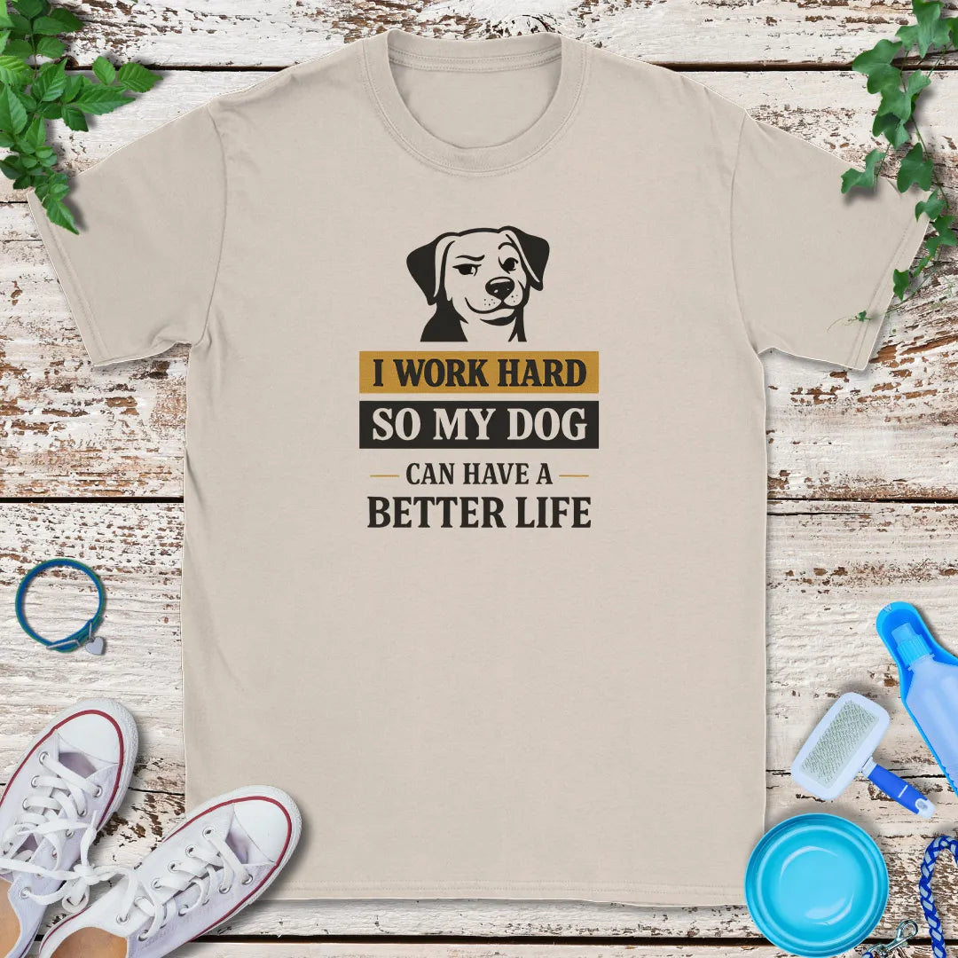For My Dog T-Shirt