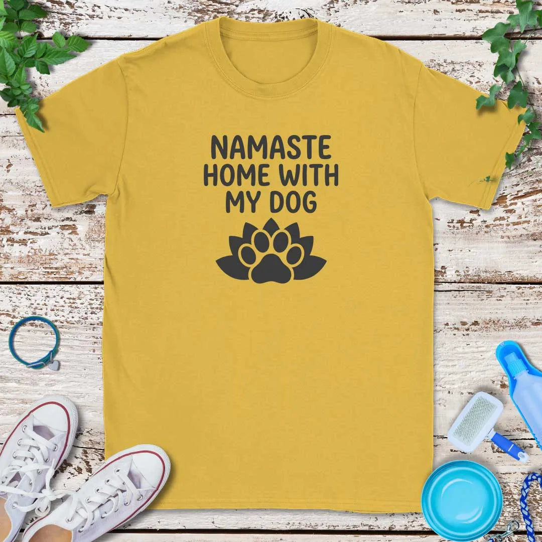 Namaste Home T-Shirt