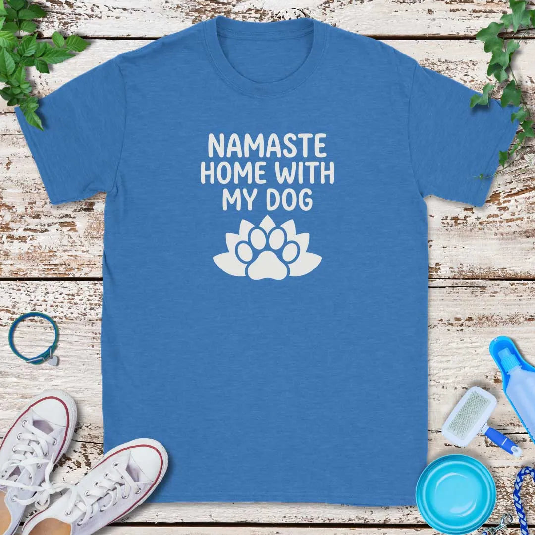 Namaste Home T-Shirt