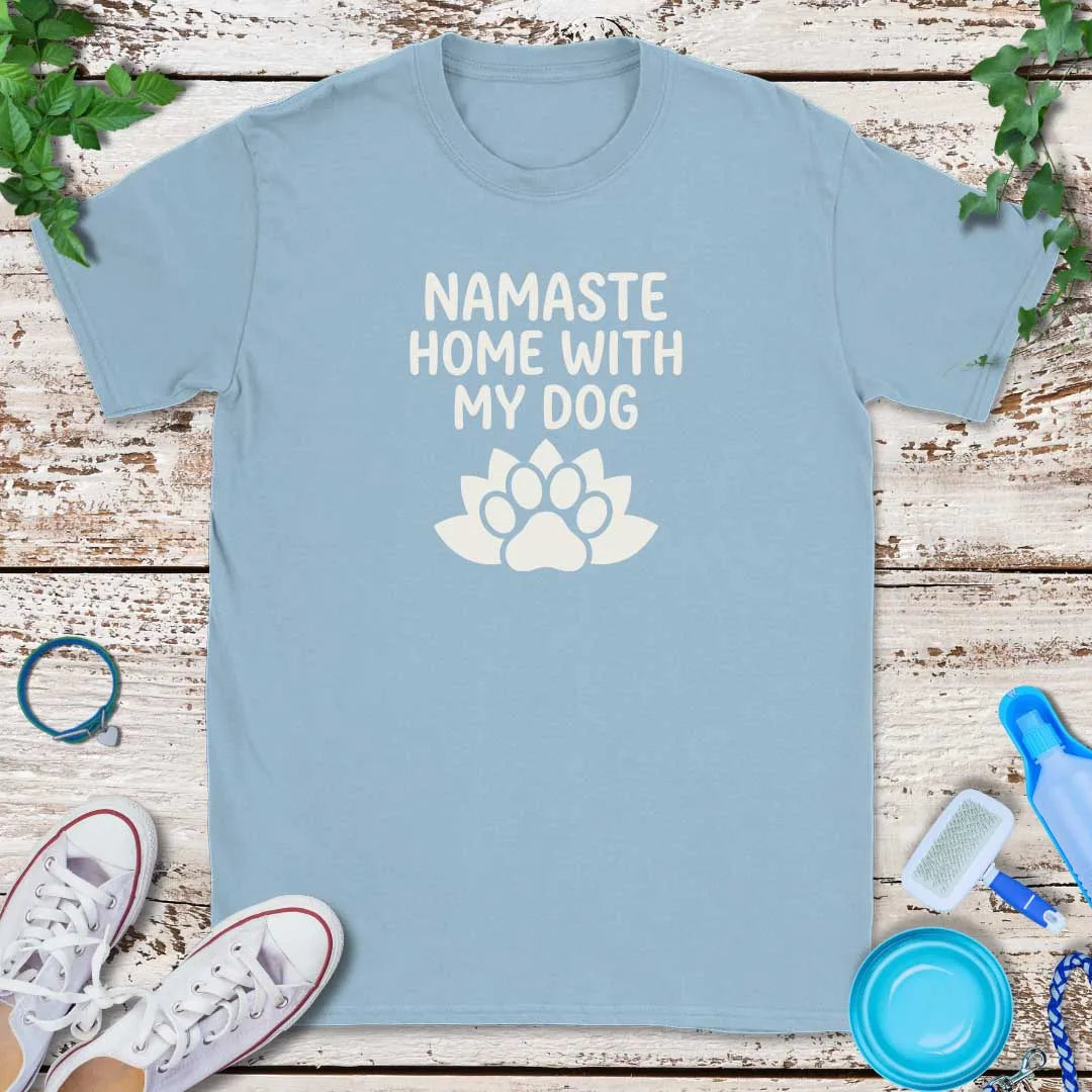 Namaste Home T-Shirt