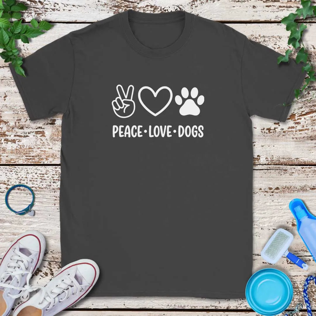 Peace Love Dogs T-Shirt