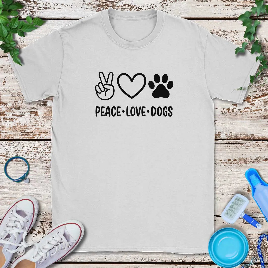 Peace Love Dogs T-Shirt