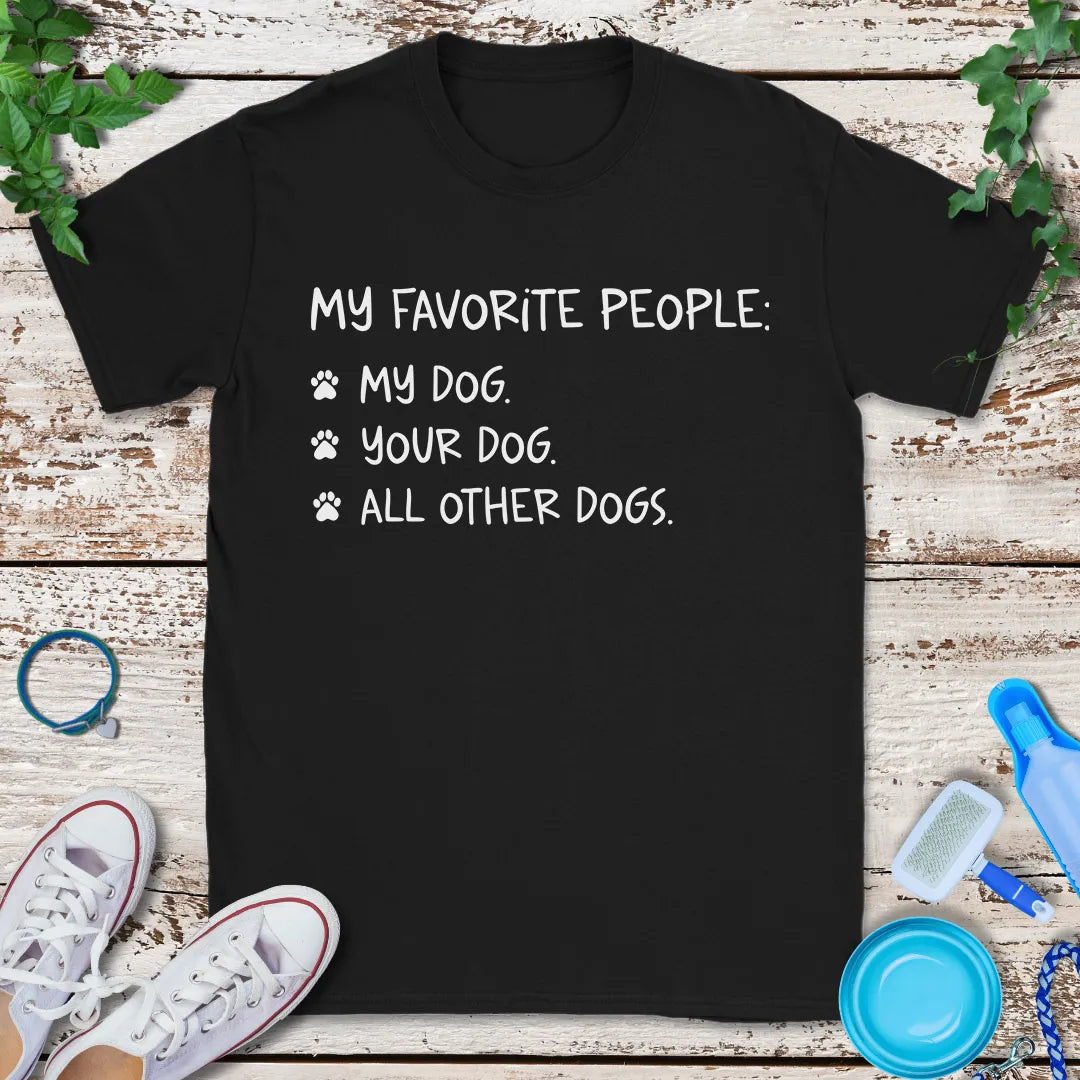 Favorite People List T-Shirt