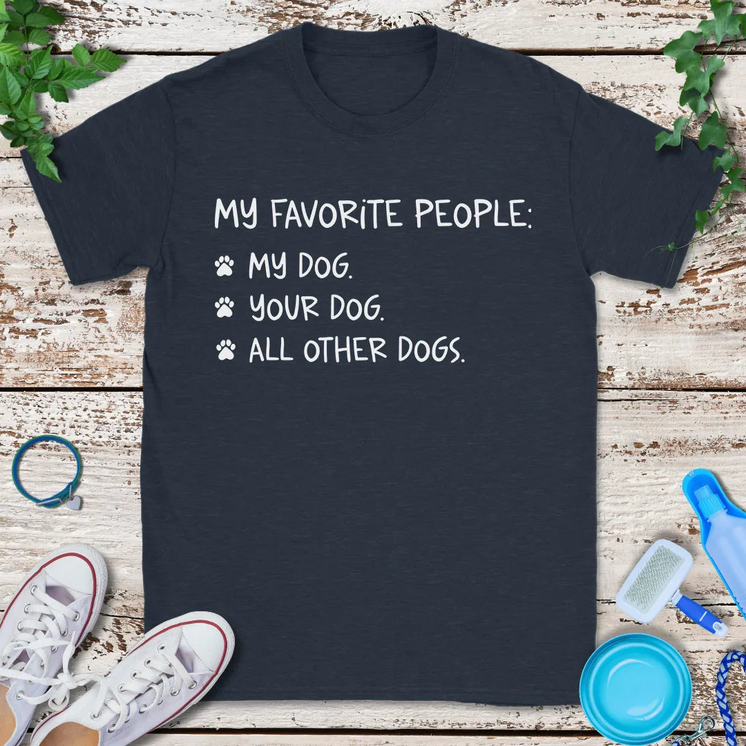 Favorite People List T-Shirt