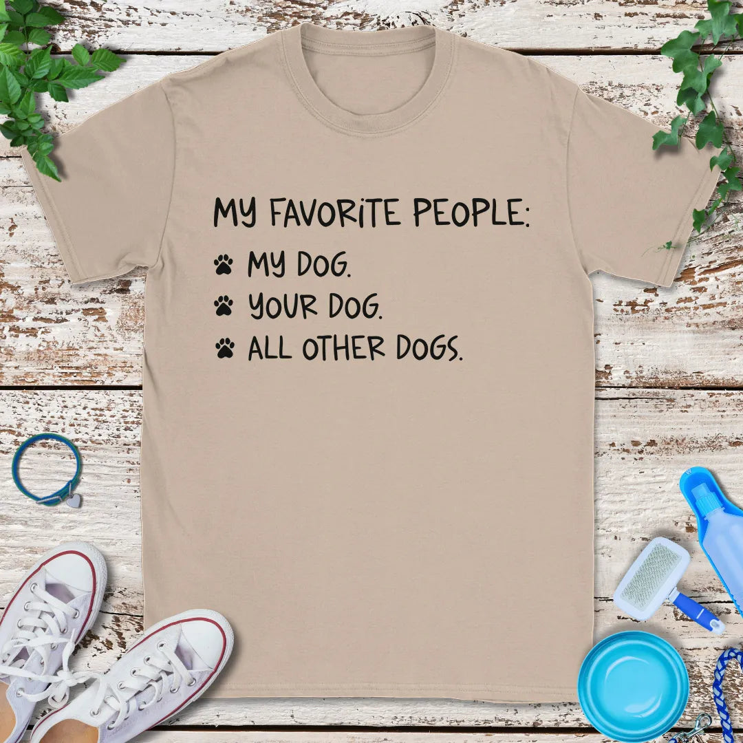 Favorite People List T-Shirt