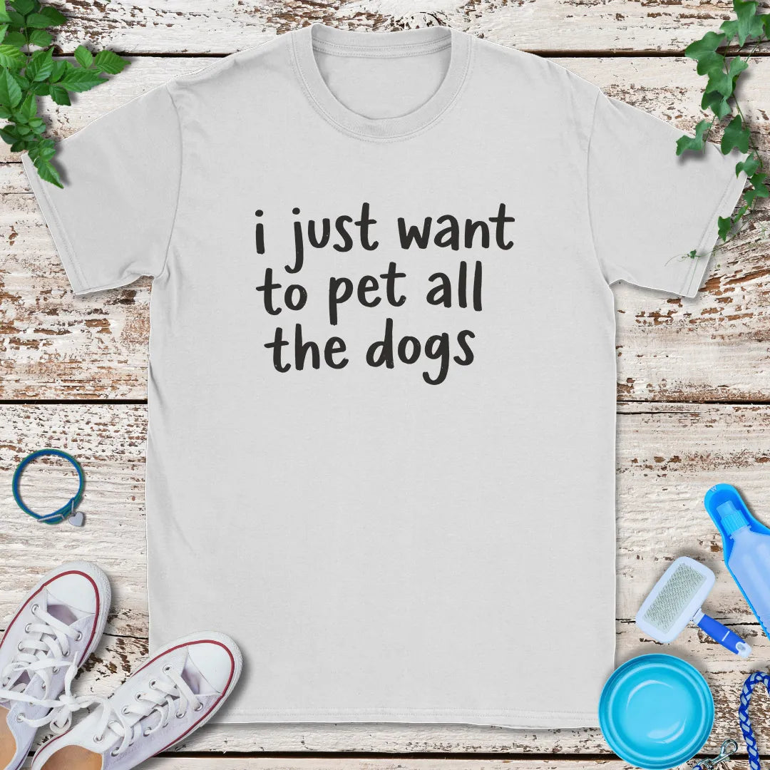 Pet All The Dogs T-Shirt