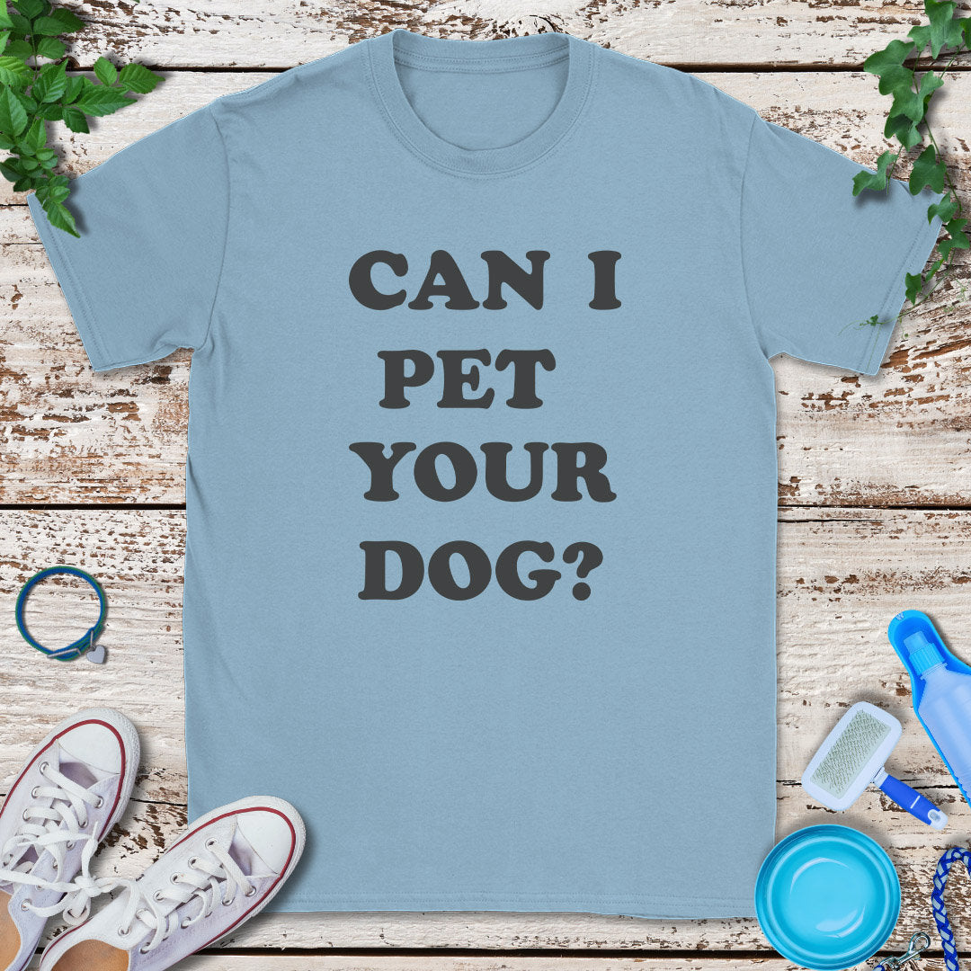 Pet Permission T-Shirt