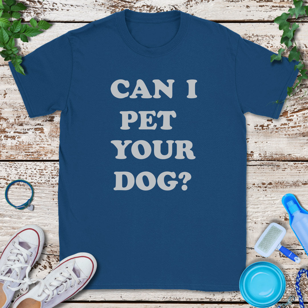 Pet Permission T-Shirt