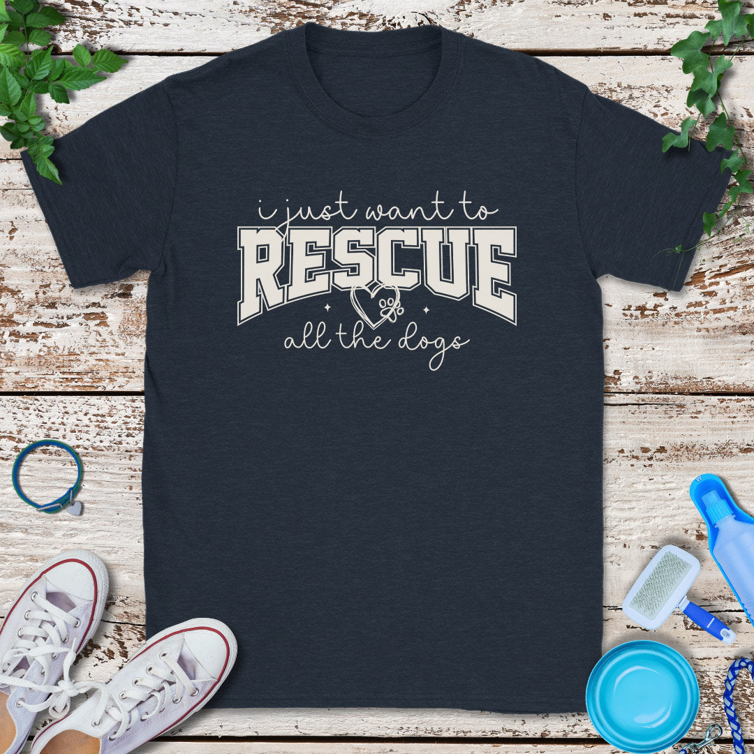 Rescue All The Dogs T-Shirt