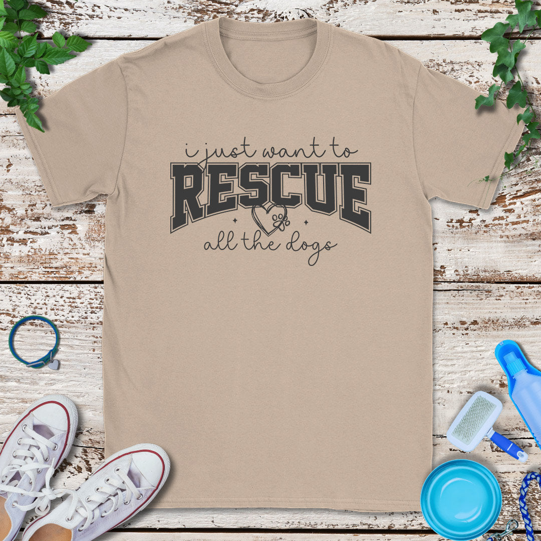 Rescue All The Dogs T-Shirt