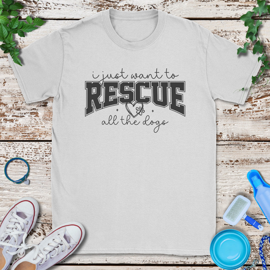 Rescue All The Dogs T-Shirt